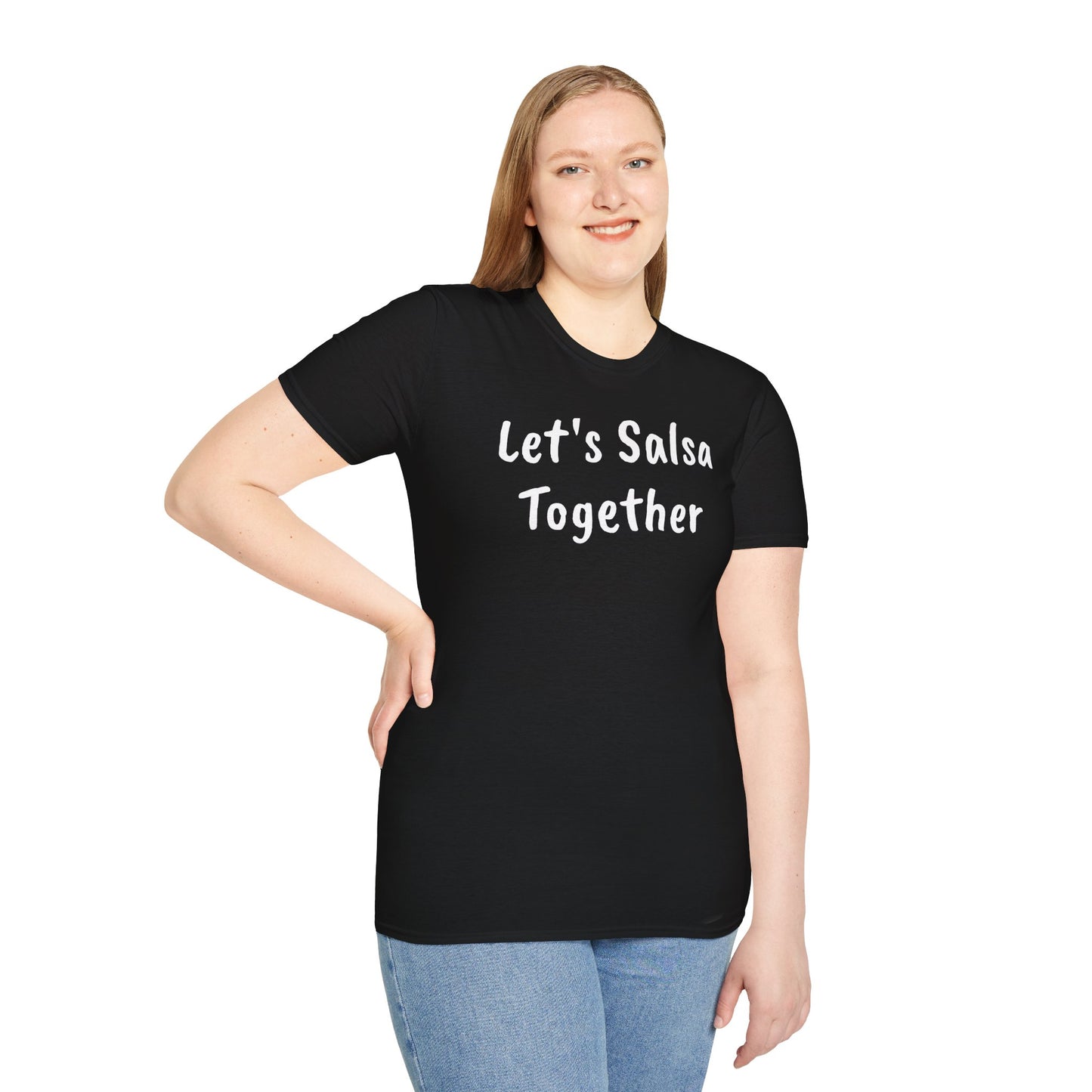 Let's Salsa Together Unisex T-Shirt