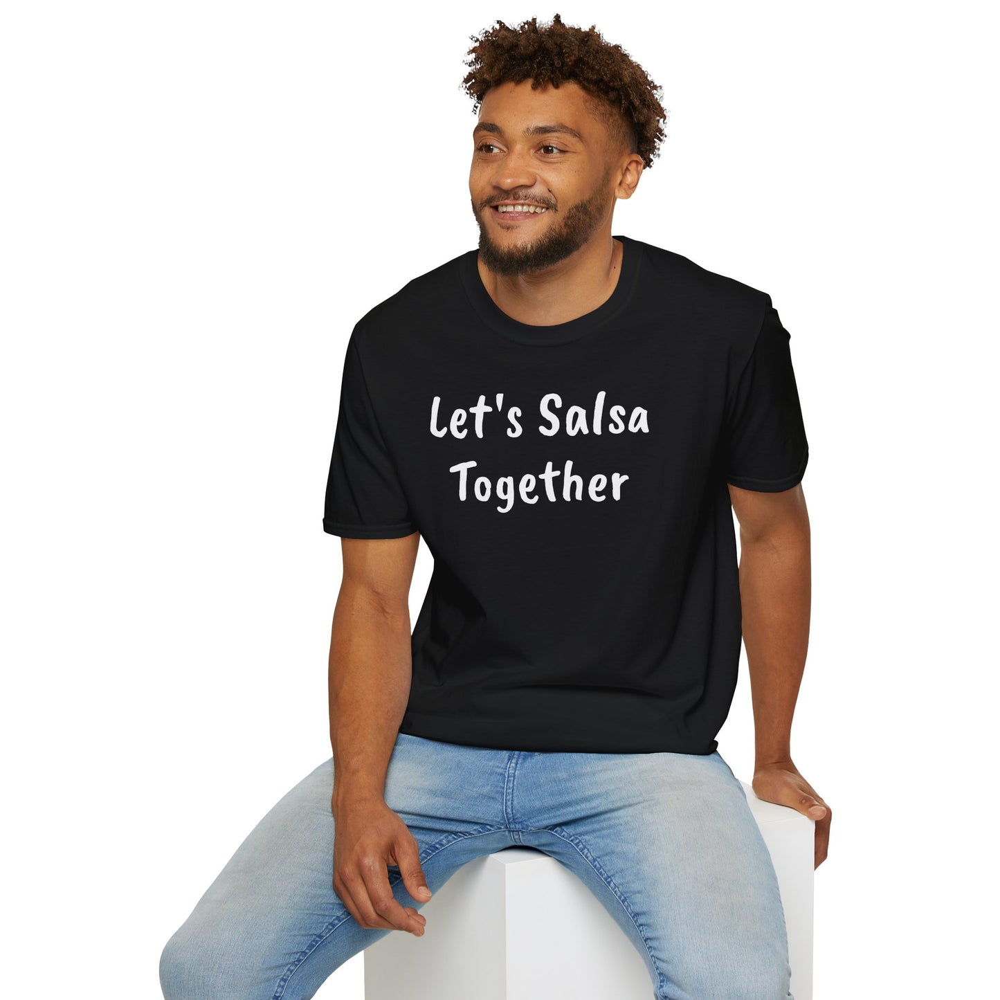 Let's Salsa Together Unisex T-Shirt