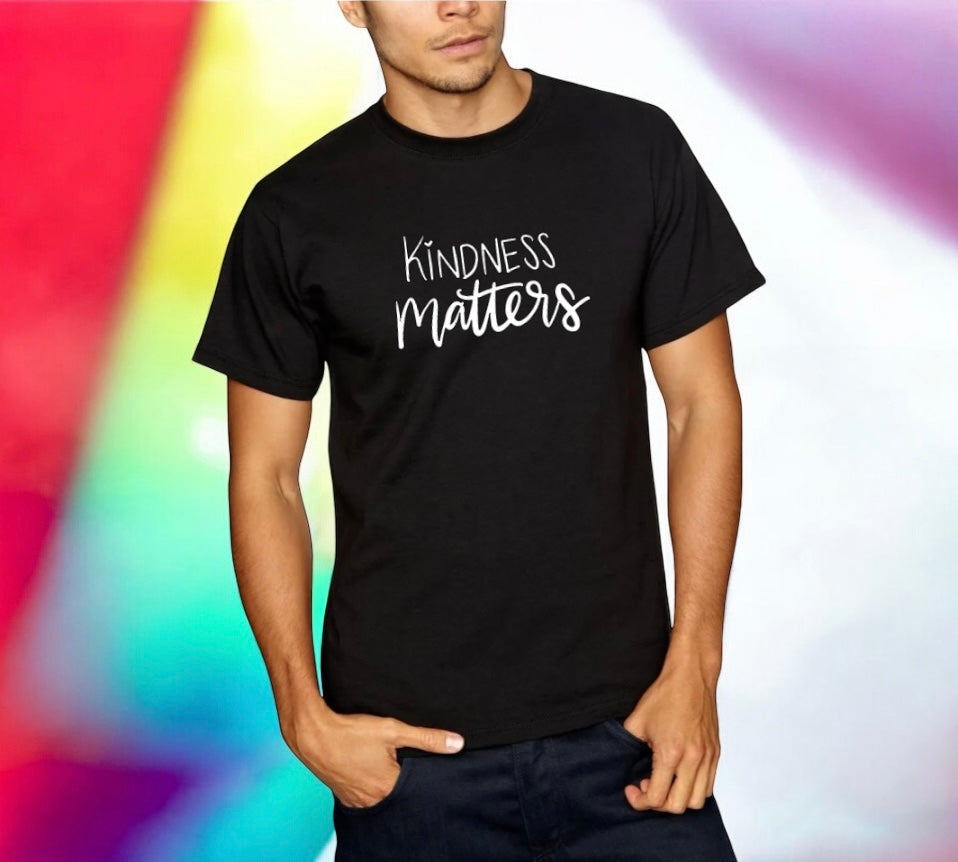 Kindness Matters Unisex Tshirts