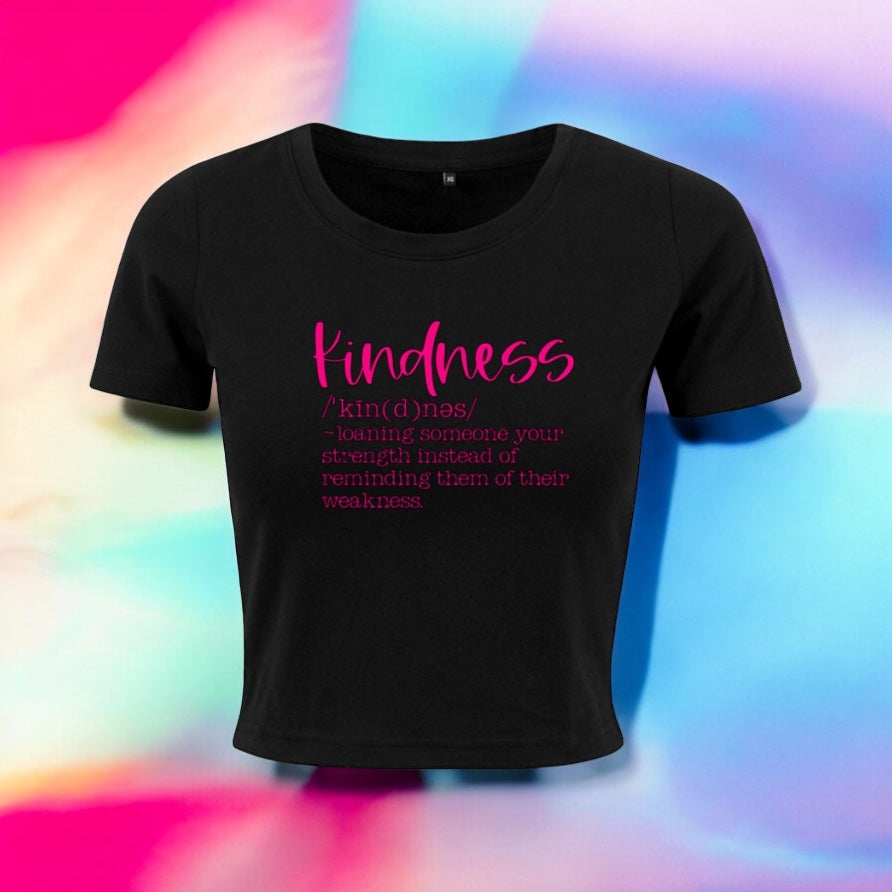 Definition Of Kindness Crop Top